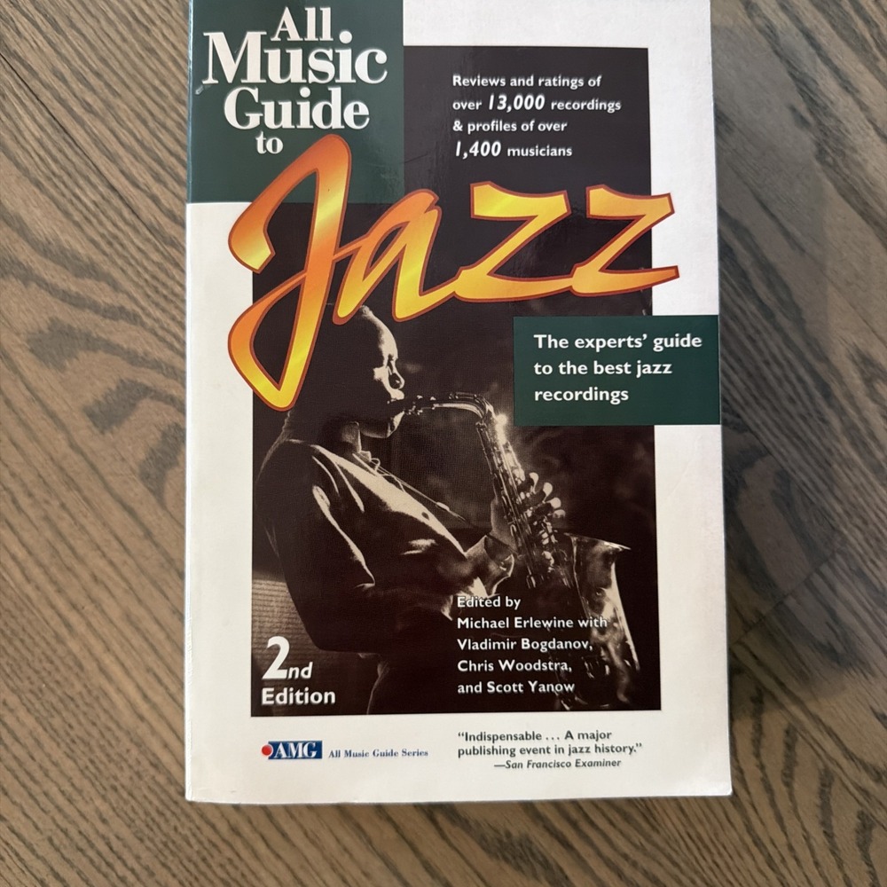 All Music Guide to Jazz : The Experts' Guide to the Best Jazz Recording by...